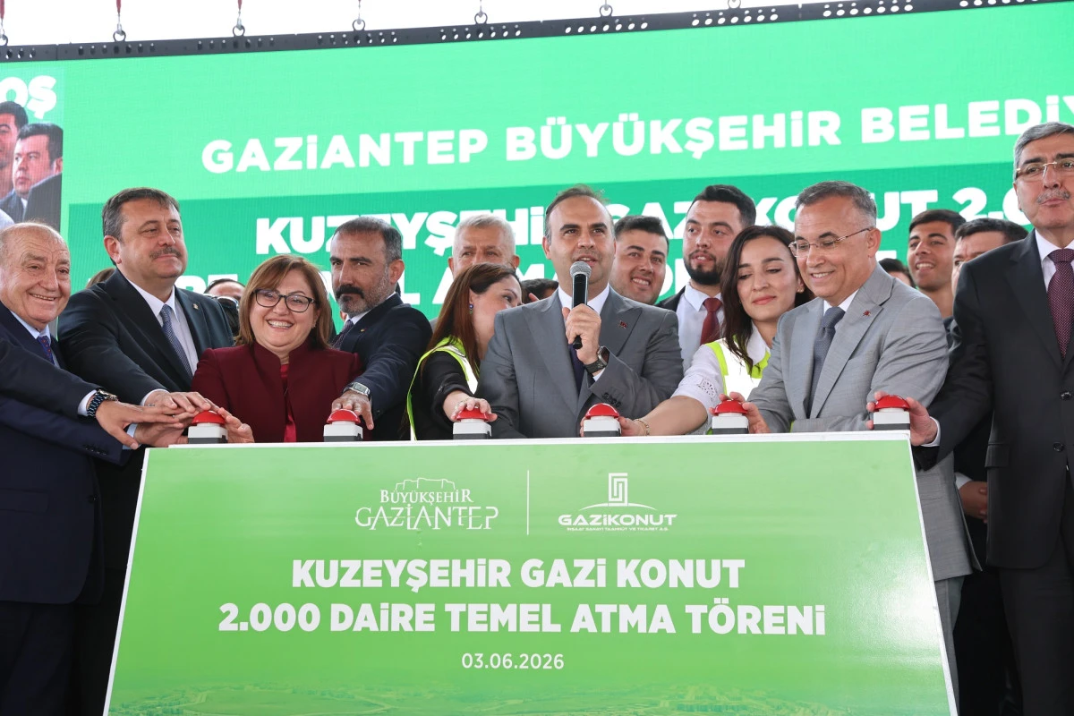 Gaziantep&rsquo;te 2 Bin Yeni Konutun Temeli Bakan Kacır&rsquo;ın Katılımıyla Atıldı